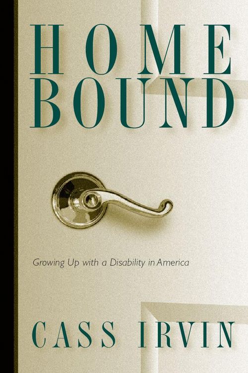 Produktbild: Home Bound: Growing Up with a Disability in America