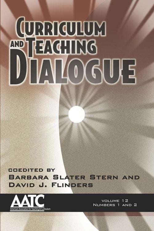 Produktbild: Curriculum and Teaching Dialogue Volume 12 numbers 1 & 2 (PB)