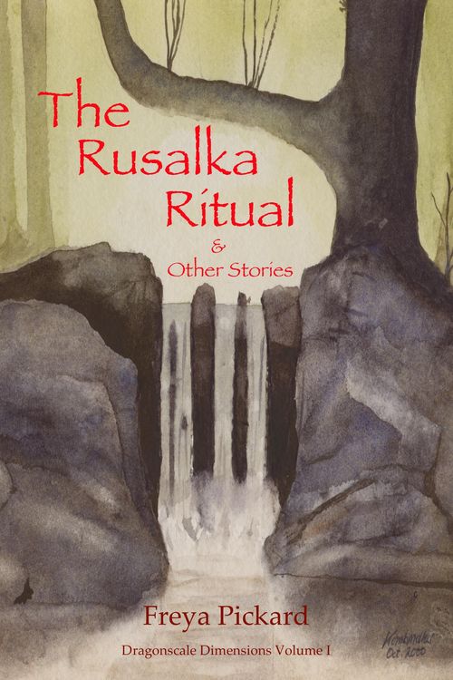 Produktbild: The Rusalka Ritual & Other Stories (Dragonscale Dimensions, #1)