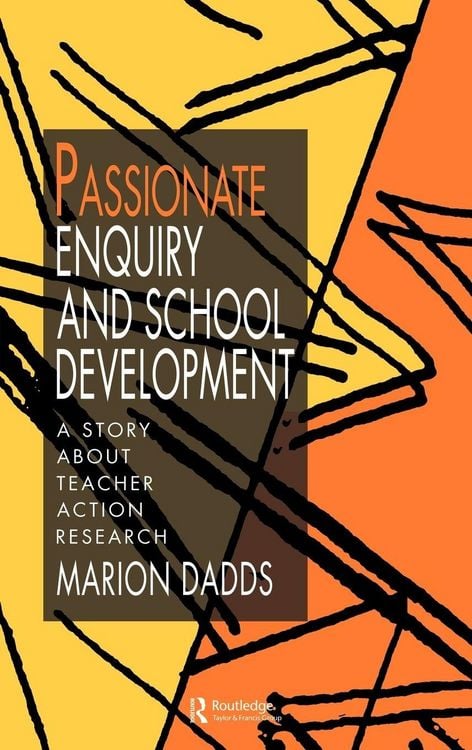 Produktbild: Passionate Enquiry and School Development