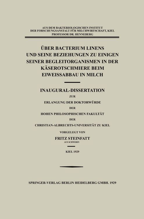 Produktbild: &Uuml;ber Bacterium Linens und Seine Beziehungen zu Einigen Seiner Begleitorganismen in der K&auml;serotschmiere beim Eiweissabbau in Milch