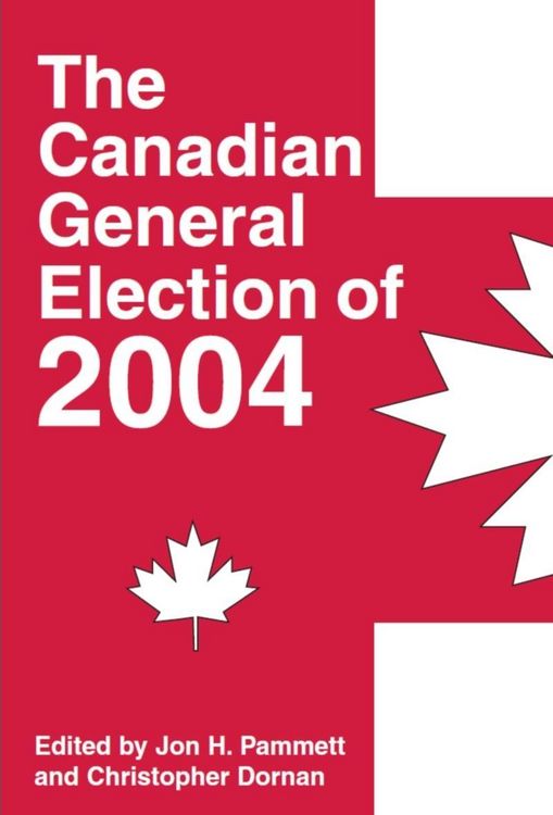 Produktbild: The Canadian General Election of 2004