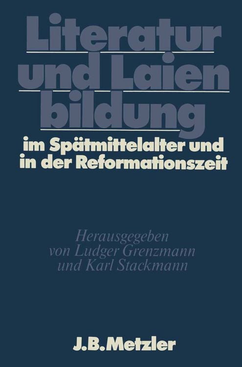 Produktbild: Literatur und Laienbildung im Sp&auml;tmittelalter und in der Reformationszeit