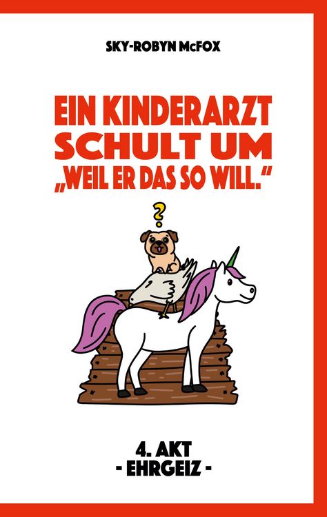 Produktbild: Ein Kinderarzt schult um - "Weil er das so will."