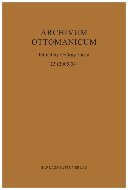 Produktbild: Archivum Ottomanicum 23 (2005/06)