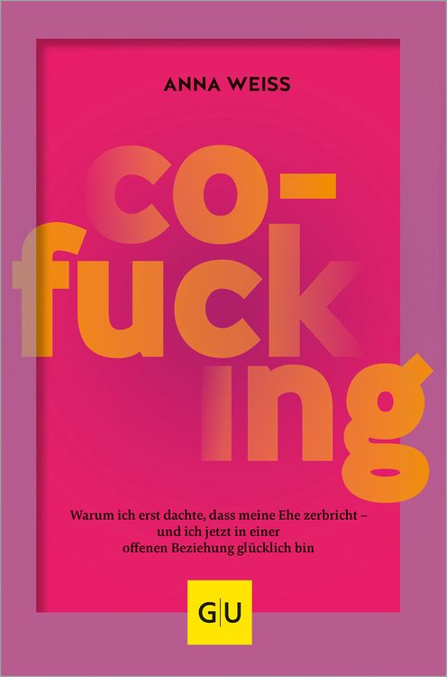 Bild vom Artikel Co-Fucking vom Autor Anna Weiss