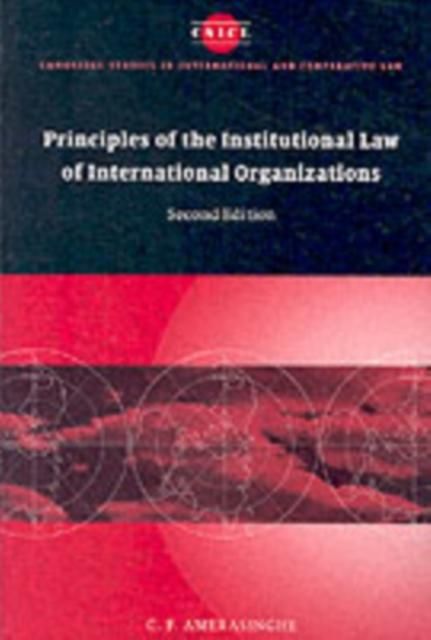 Produktbild: Principles of the Institutional Law of International Organizations