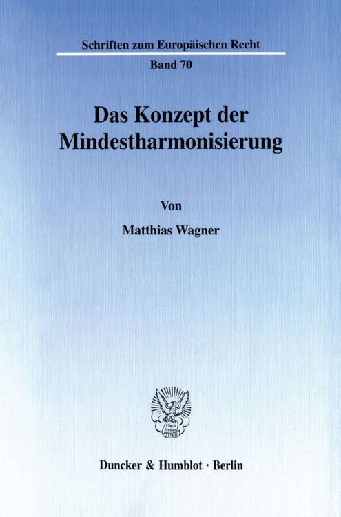 Produktbild: Das Konzept der Mindestharmonisierung.