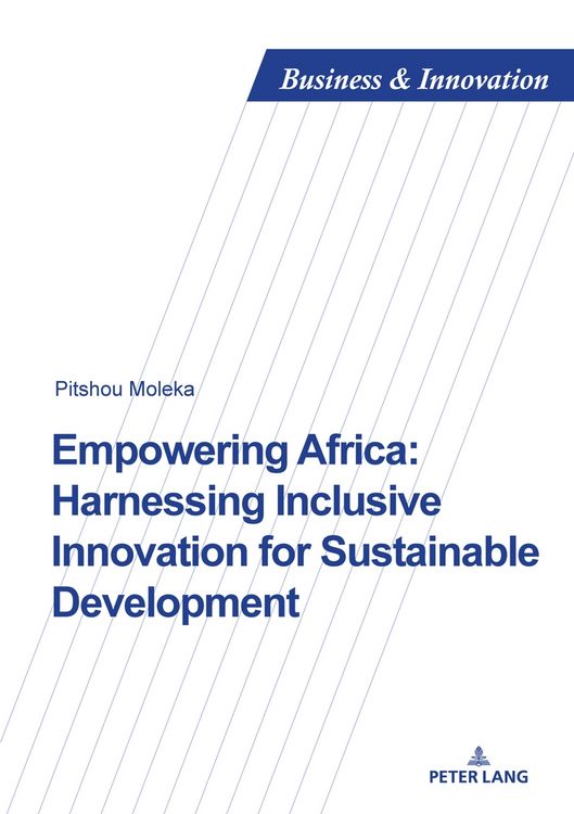 Produktbild: Empowering Africa: Harnessing Inclusive Innovation for Sustainable Development