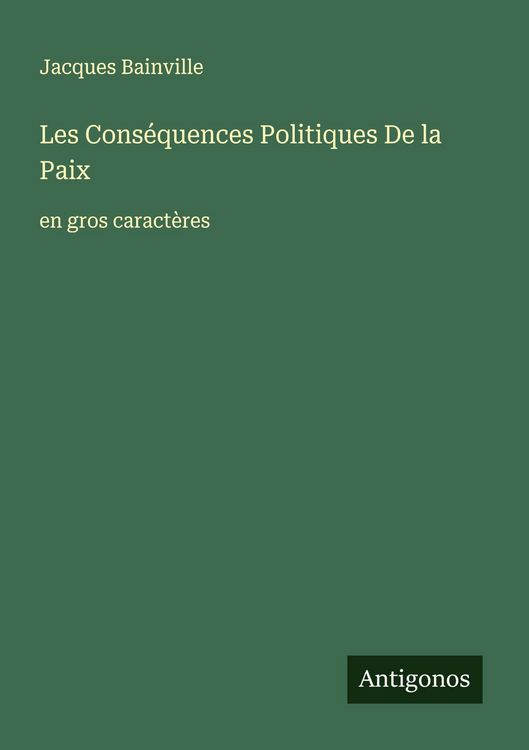 Produktbild: Les Cons&eacute;quences Politiques De la Paix