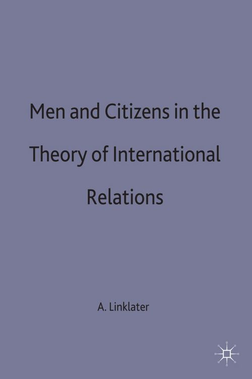 Produktbild: Men and Citizens in the Theory of International Relations