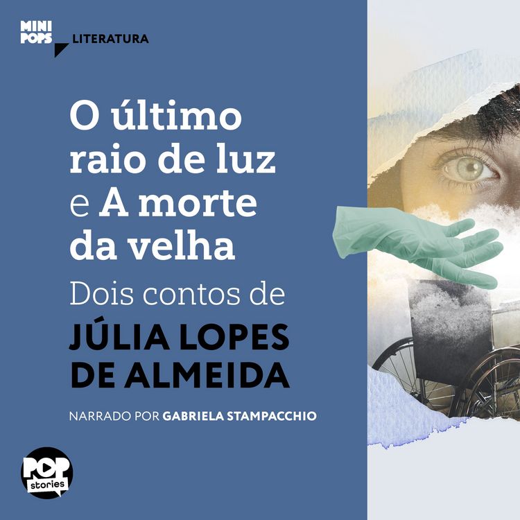 Produktbild: O &uacute;ltimo raio de luz e A morte da velha: Dois contos de J&uacute;lia Lopes de Almeida
