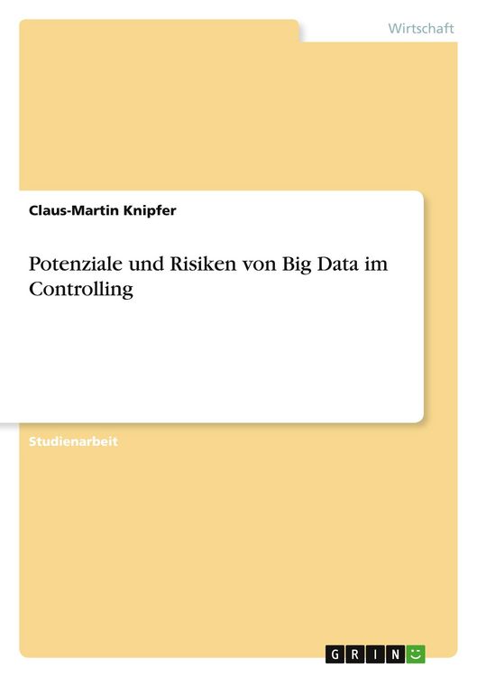Produktbild: Potenziale und Risiken von Big Data im Controlling