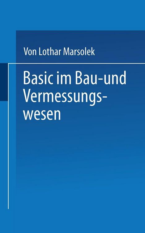 Produktbild: BASIC im Bau- und Vermessungswesen