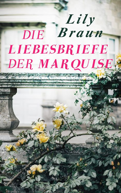 Produktbild: Die Liebesbriefe der Marquise
