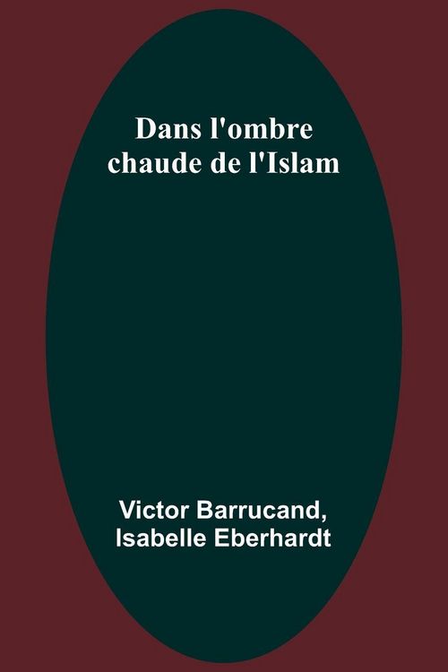 Produktbild: Dans l'ombre chaude de l'Islam