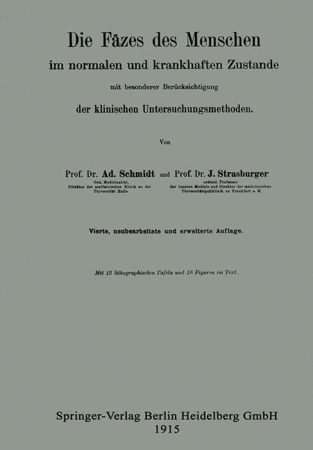 Produktbild: Die F&auml;zes des Menschen im normalen und krankhaften Zustande mit besonderer Ber&uuml;cksichtigung der klinischen Untersuchungsmethoden