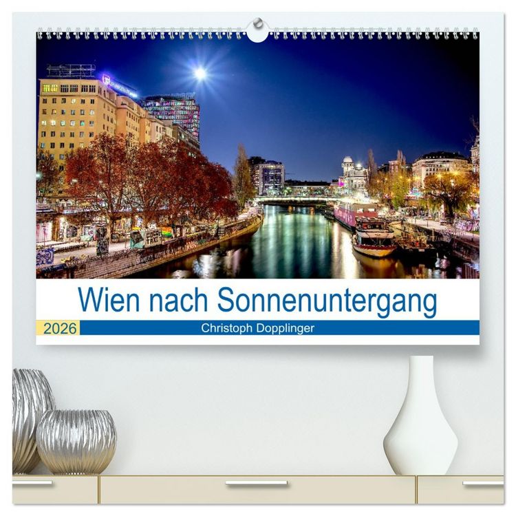 Produktbild: Wien nach Sonnenuntergang (hochwertiger Premium Wandkalender 2026 DIN A2 quer), Kunstdruck in Hochglanz