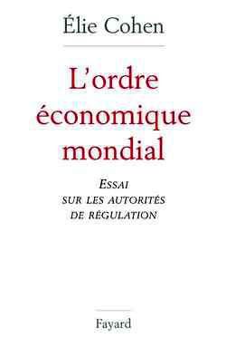 Produktbild: L'Ordre &eacute;conomique mondial
