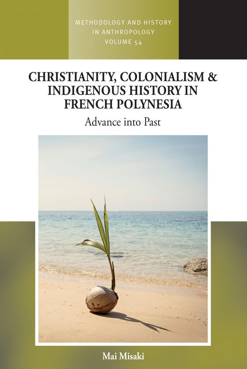 Produktbild: Christianity, Colonialism and Indigenous History in French Polynesia