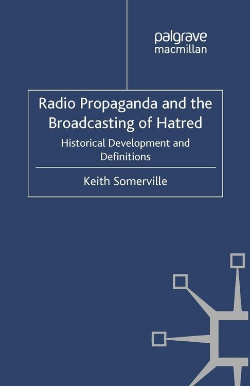 Produktbild: Radio Propaganda and the Broadcasting of Hatred