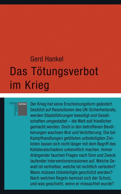 Bild vom Artikel Das Tötungsverbot im Krieg vom Autor Gerd Hankel