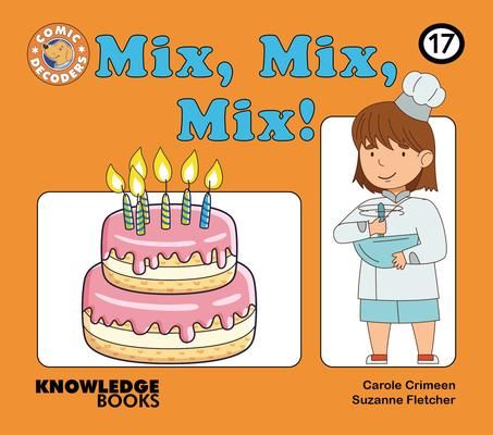 Produktbild: Mix, Mix, Mix!