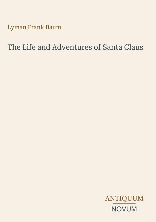 Produktbild: The Life and Adventures of Santa Claus