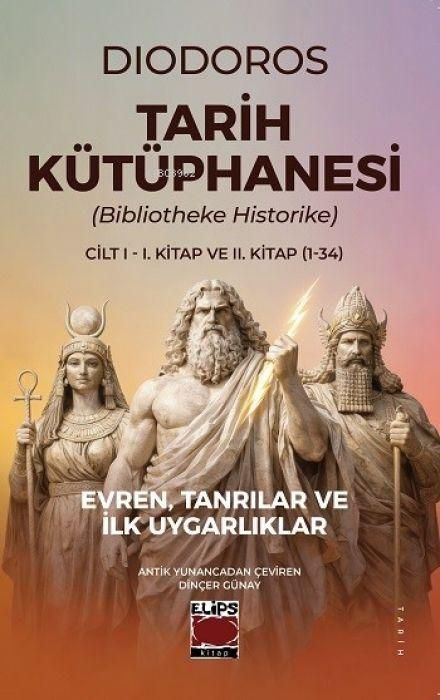Produktbild: Tarih K&uuml;t&uuml;phanesi ;Bibliotheke Historike Cilt I - I. Kitap ve II. Kitap 1 - 34