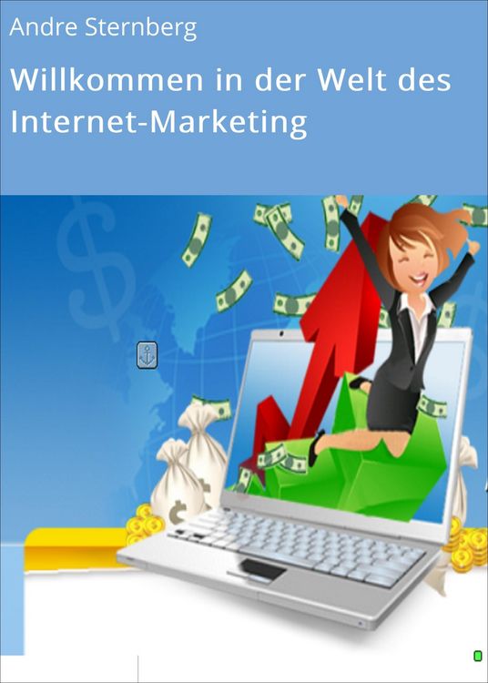 Produktbild: Willkommen in der Welt des Internet-Marketing