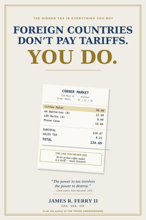 Produktbild: Foreign Countries Don't Pay Tariffs. You Do