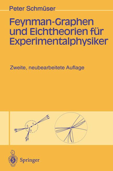 Produktbild: Feynman-Graphen und Eichtheorien f&uuml;r Experimentalphysiker
