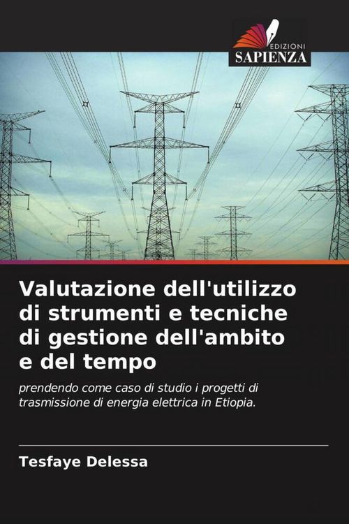Produktbild: Valutazione dell'utilizzo di strumenti e tecniche di gestione dell'ambito e del tempo
