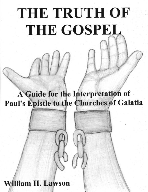 Produktbild: The Truth of the Gospel: A Guide for the Interpretation of Paul's Epistle to the Churches of Galatia
