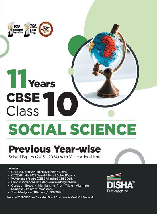 Produktbild: 11 Years CBSE Class 10 Social Science Previous Year-wise Solved Papers (2013 - 2023) with Value Added Notes | Previous Year Questions PYQs