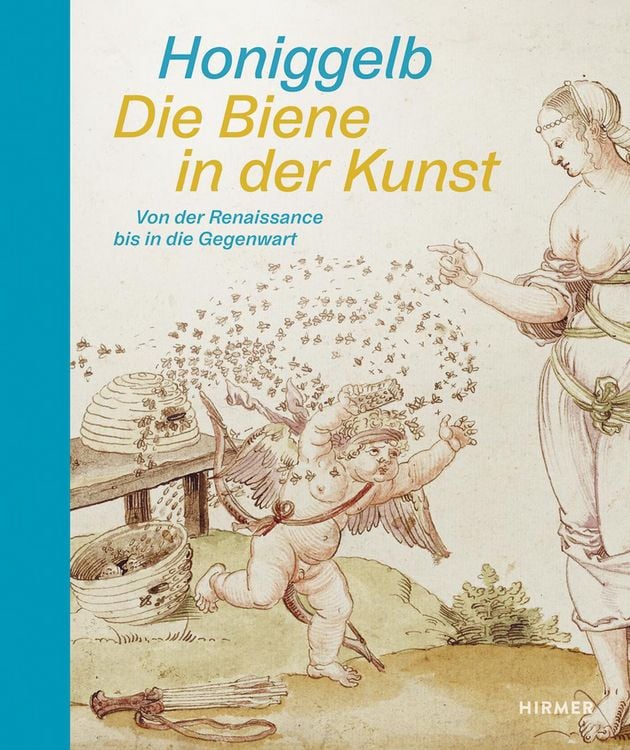 Produktbild: Honiggelb - Die Biene in der Kunst. Von der Renaissance bis in die Gegenwart