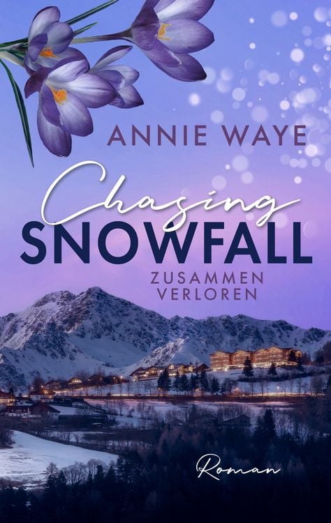 Produktbild: Chasing Snowfall: Zusammen verloren