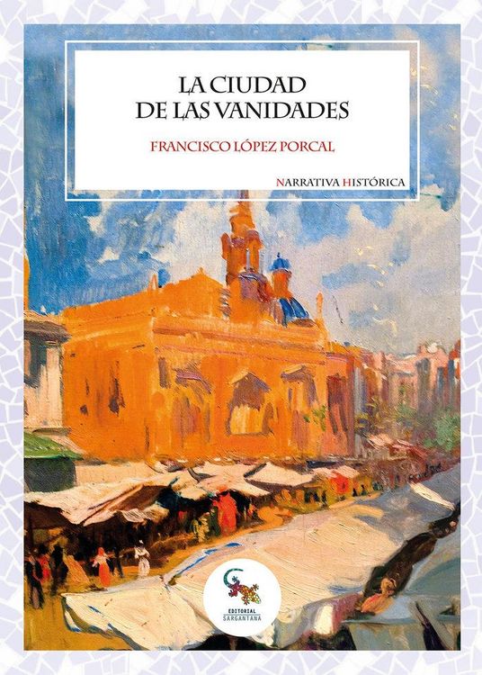 Produktbild: La Cuidad De Las Vanidades