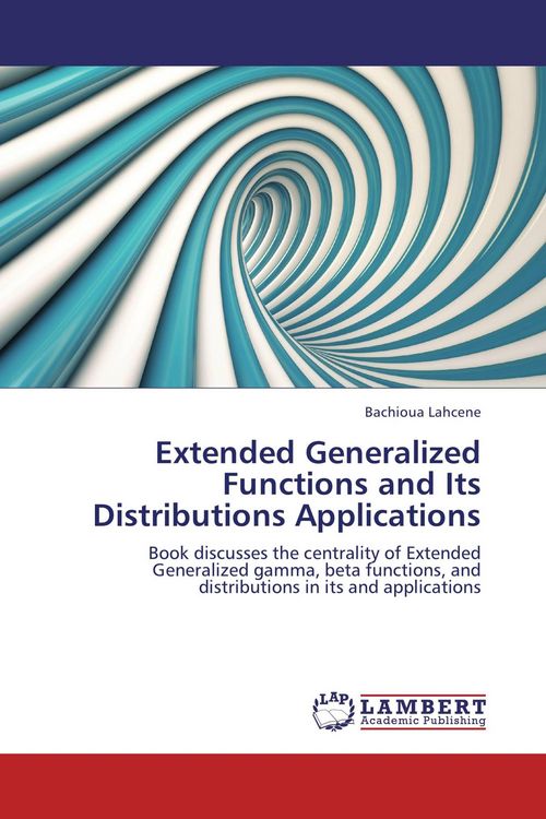Produktbild: Extended Generalized Functions and Its Distributions Applications