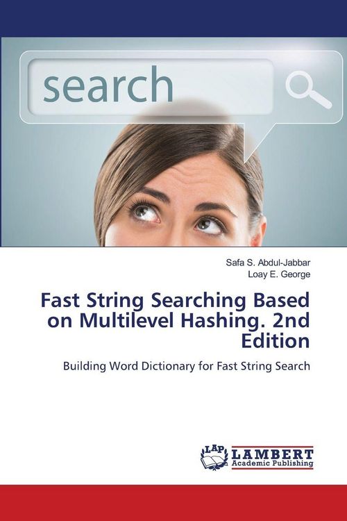 Produktbild: Fast String Searching Based on Multilevel Hashing. 2nd Edition