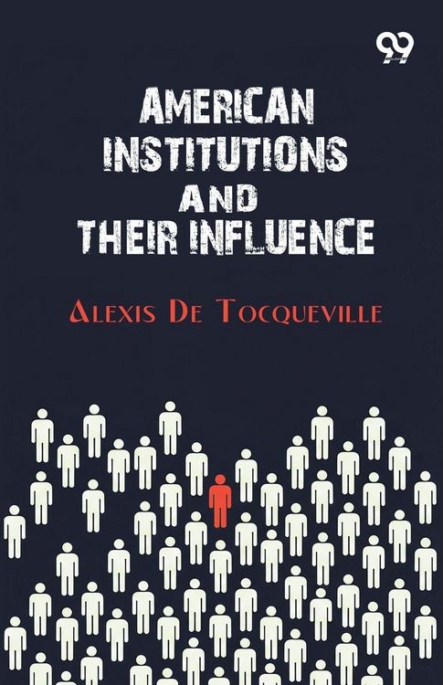 Produktbild: American Institutions And Their Influence