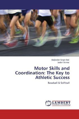 Produktbild: Bal, B: Motor Skills and Coordination: The Key to Athletic S