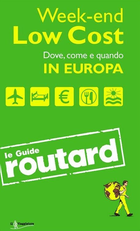 Produktbild: Week-end Low Cost. Dove, come e quando in Europa