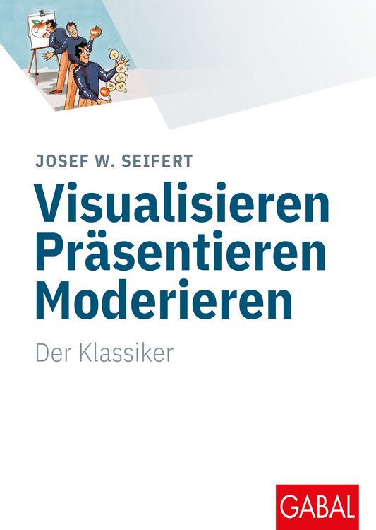 Produktbild: Visualisieren Pr&auml;sentieren Moderieren