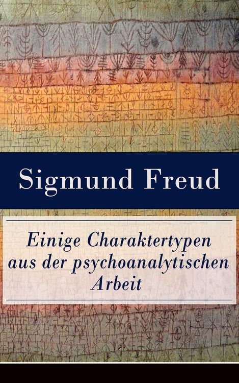 Produktbild: Einige Charaktertypen aus der psychoanalytischen Arbeit