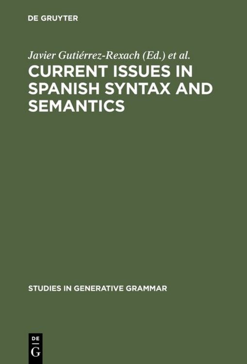 Produktbild: Current Issues in Spanish Syntax and Semantics