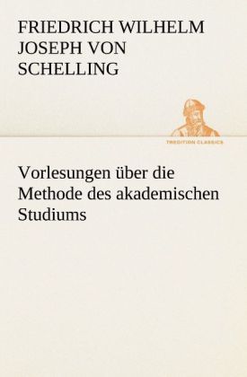 Produktbild: Vorlesungen &uuml;ber die Methode des akademischen Studiums