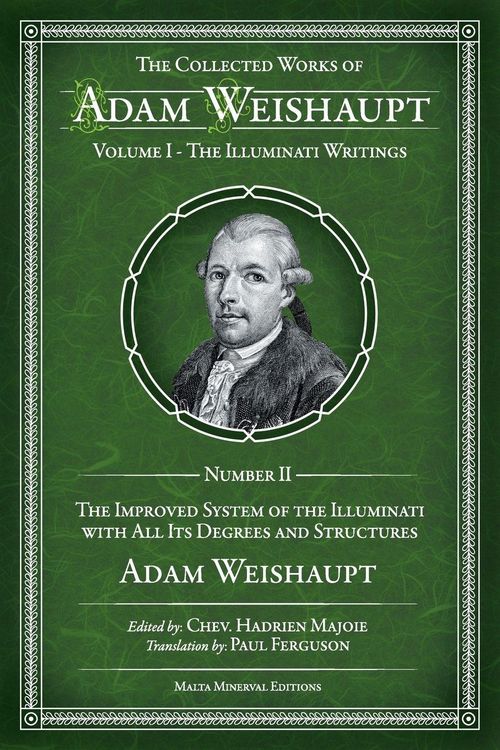 Produktbild: The Improved System Of The Illuminati With All Its Degrees And Structures