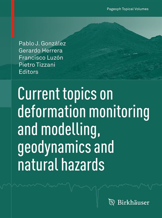 Produktbild: Current topics on deformation monitoring and modelling, geodynamics and natural hazards
