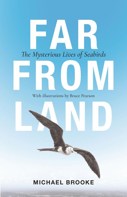 Produktbild: Far from Land - The Mysterious Lives of Seabirds